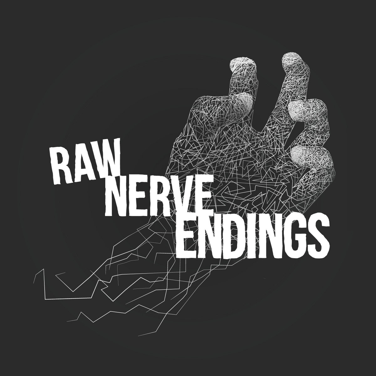 Raw Nerve Endings